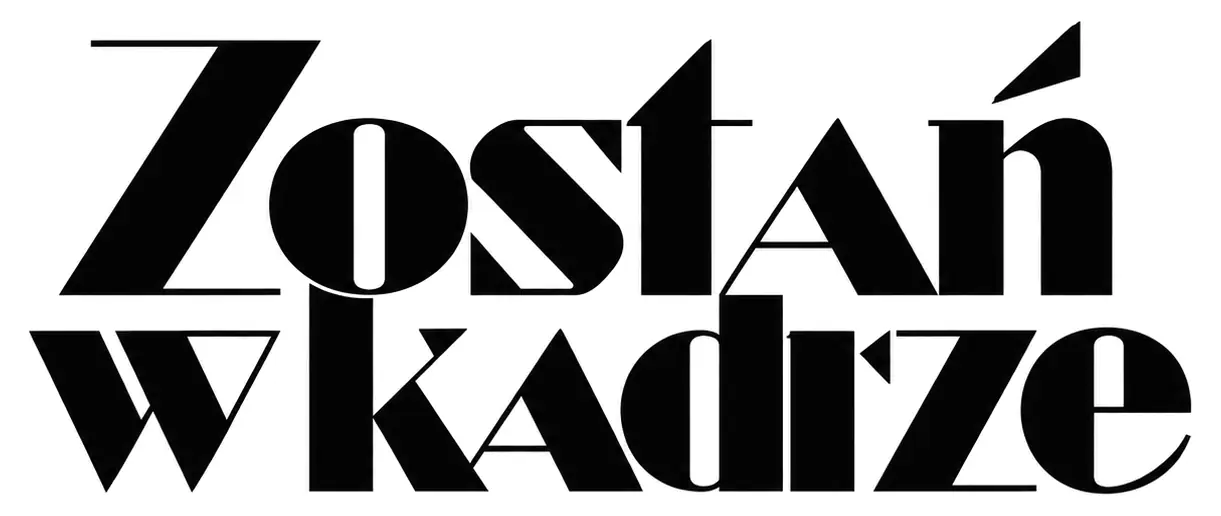 Zostań w kadrze
